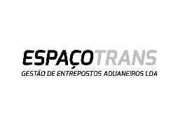Espac?otrans - Gesta?o de Entrepostos Aduaneiros Lda.