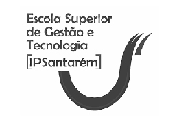 IPS - Escola Superior de Gesta?o e Tecnologia de Santarem